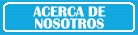 Acerca de Nosotros